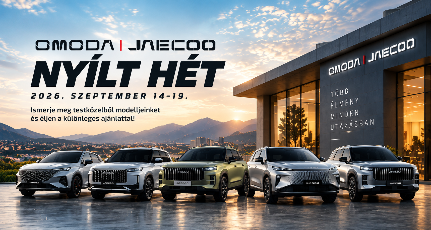 Omoda | Jaecoo Nyílt Hét 2026. szeptember 14-19.